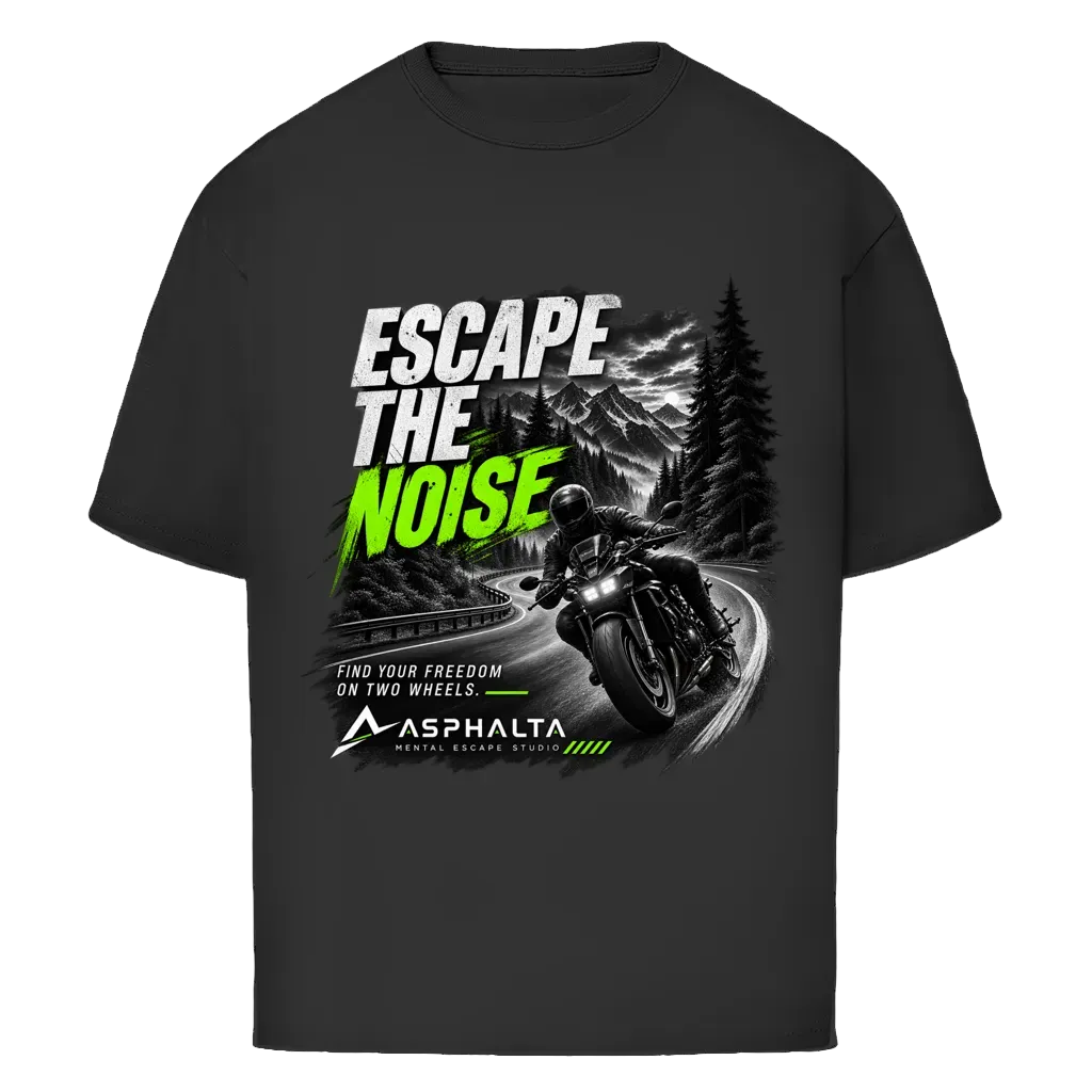 Oversize T-Shirt "Escape the Noise"