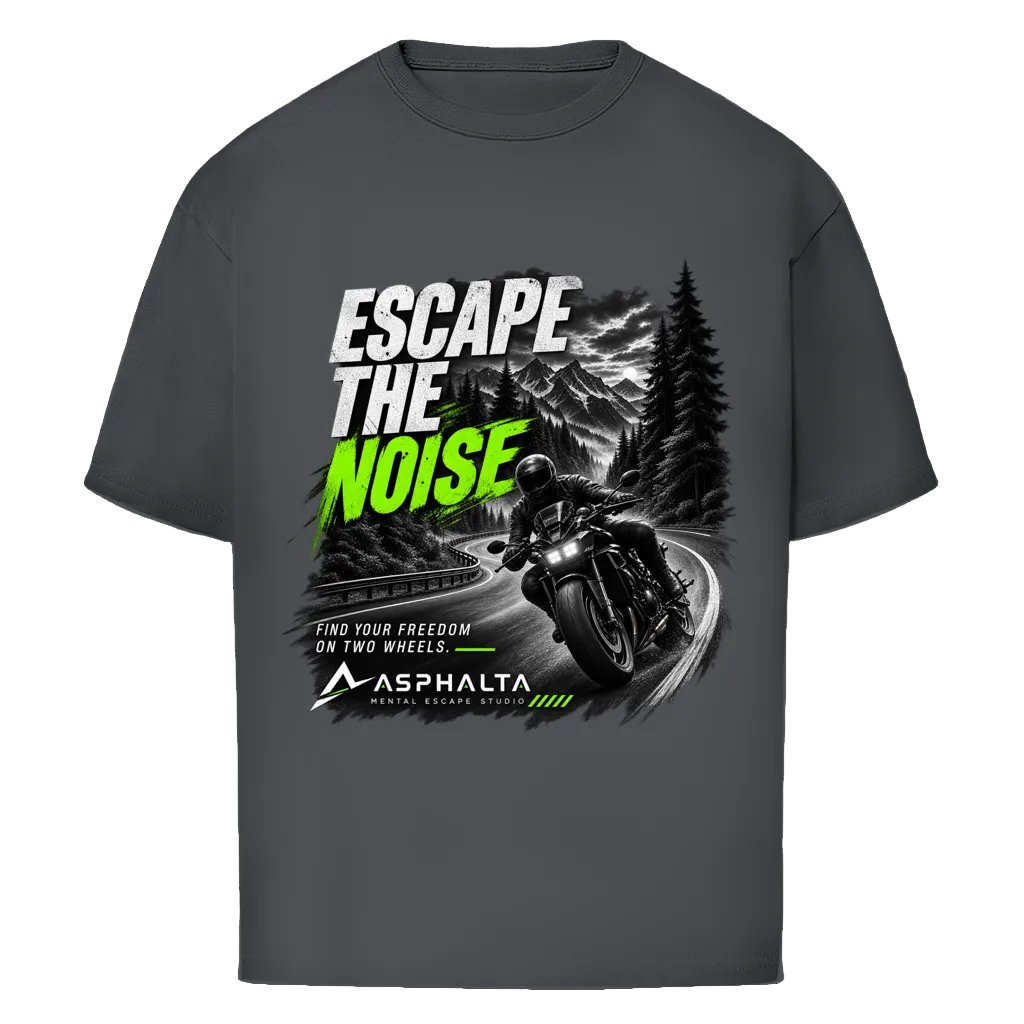 Oversize T-Shirt "Escape the Noise"