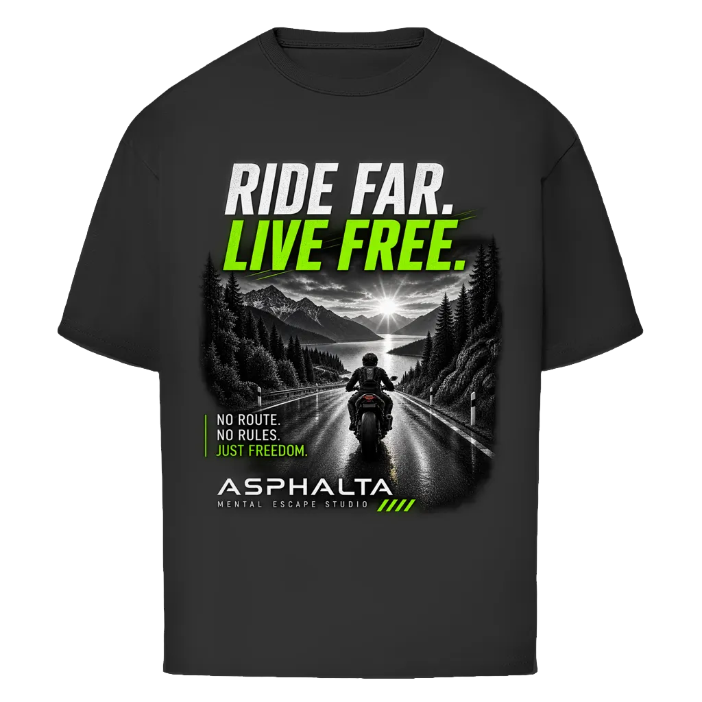Oversize T-Shirt "RIDE FAR."