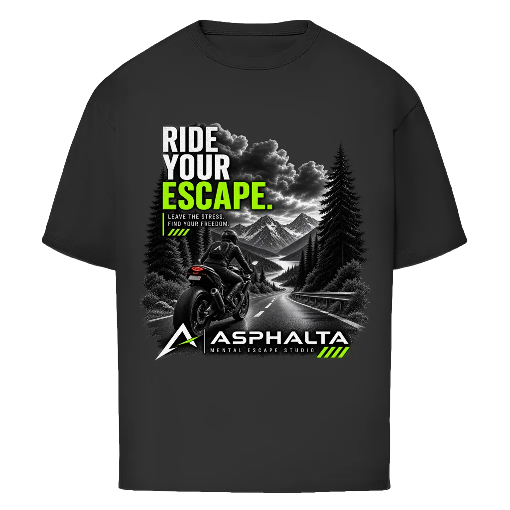 Oversize T-Shirt "RIDE YOUR ESCAPE"