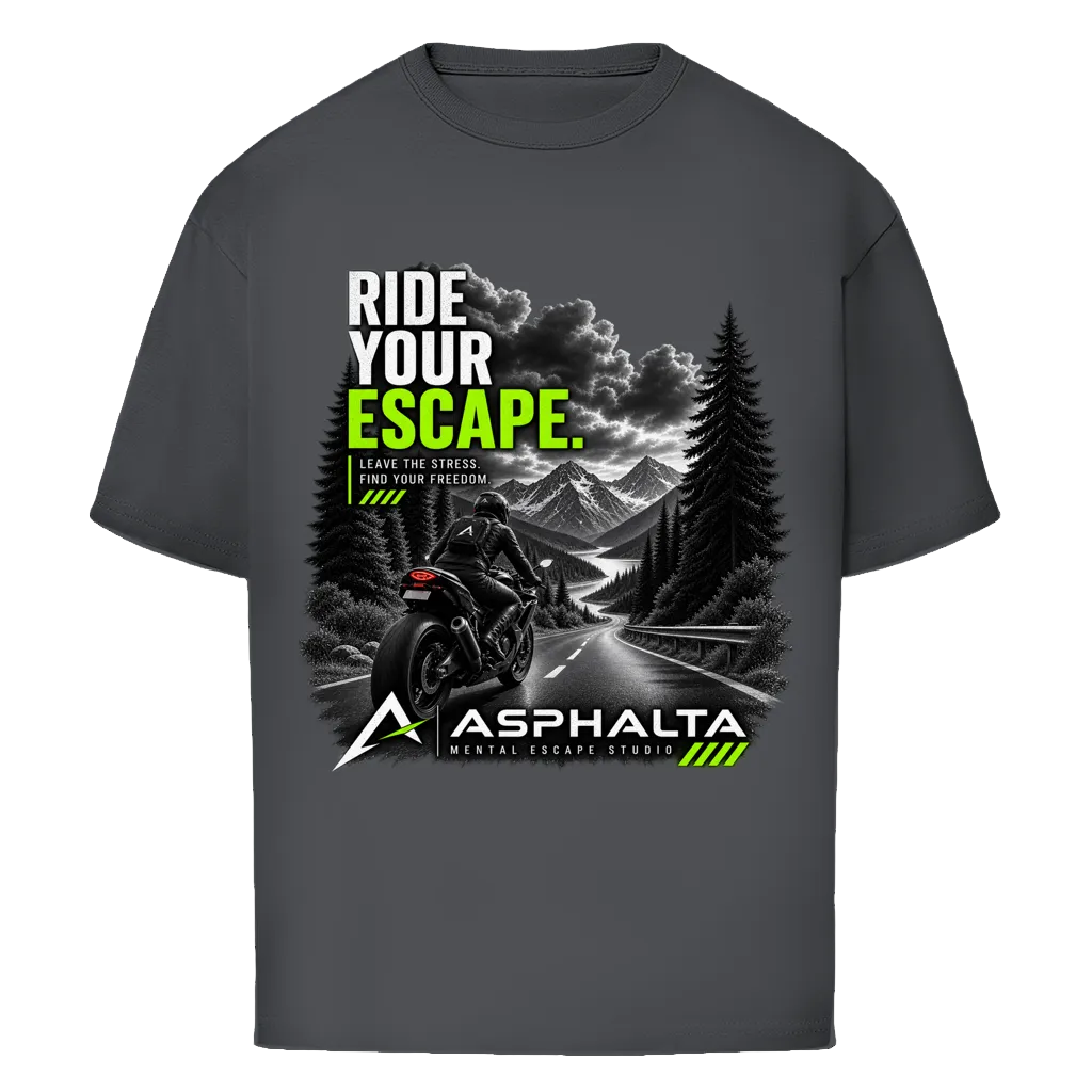 Oversize T-Shirt "RIDE YOUR ESCAPE"